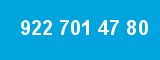 922 701 47 80